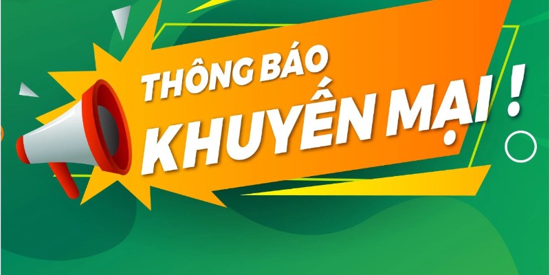 Có nhiều cách để cập nhật thông báo khuyến mãi