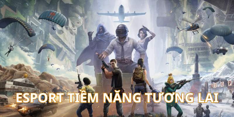 Game esport là gì? Sự phát triển thể thao điện tử trong tương lai