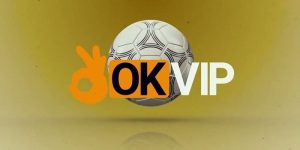 OKVIP - Trang Tổng Hợp Thông Tin Đa Chiều Về Giải Trí